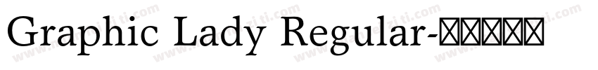 Graphic Lady Regular字体转换